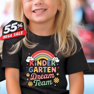 Kindergarten Dream Team Shirt: Teacher Appreciation Back To School Gift