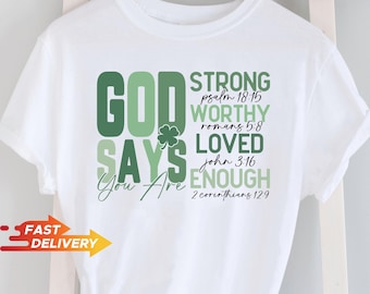 God Says You Are Enough Shirt, Christian Faith Sweatshirt, Bible Verse Christian Tee, Inspirational Religious Gift, Christian Women Shirt