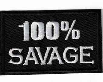 100% Savage Black Tactical Funny 3in Patch Iron / Sew-On
