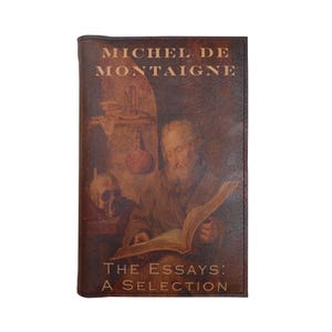Les essais : une sélection de Michel de Montaigne - Couverture en cuir, livre relié en bois, cadeau personnalisé en édition limitée