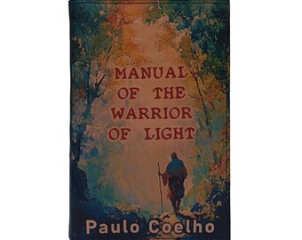 Manual Of The Warrior Of Light by Paulo Coelho - Leather Covered, Wood Hardback Book, Personalized Limited Edition Gift