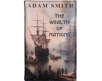 The Wealth Of Nations by Adam Smith - Leather Covered, Wood Hardback Book, Personalized Limited Edition Gift