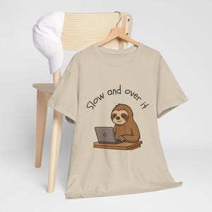 Relaxed Sloth Graphic Tee, Unisex Cotton Shirt, Funny Animal T-Shirt, Perfect Gift for her, Perfect Gift for him, Lazy Slang