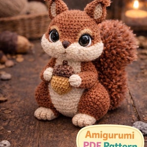 Patrón de Ardilla Amigurumi en PDF / Linda Ardilla de Crochet / Descarga Digital Instantánea