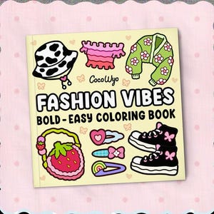 Fashion Vibes: Bold and Easy Designs for Relaxation Featuring Cute Clothing Coloring Book , Instant Download PDF , 20 Coloring Pages
