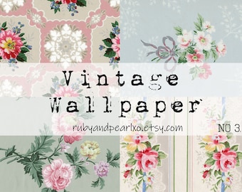 May include: A collage of four vintage wallpaper patterns featuring floral designs in shades of pink, green, and white. The patterns include a repeating floral design, a floral design with a pink and white checkered background, a floral design with a blue and white striped background, and a floral design with a light blue background. The text "Vintage Wallpaper" and "rubyandpearlxo.etsy.com" is displayed in black text on a white background. The text "NO 3." is displayed in black text on a white background.