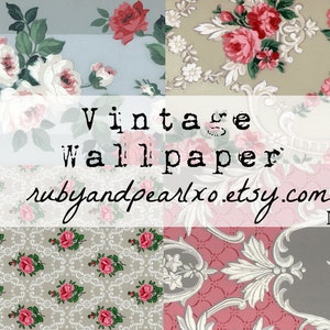No. 10 Vintage / Antique Wallpaper Printables - digital download - authentic patterns from the 1930's - 1950s