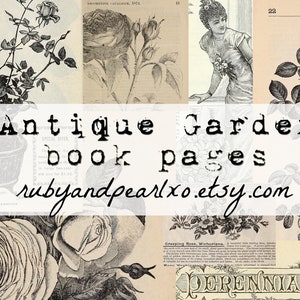 Antique Garden Book Pages Collection - Digital Download - Antique Papers  - Printables for Journaling and Art