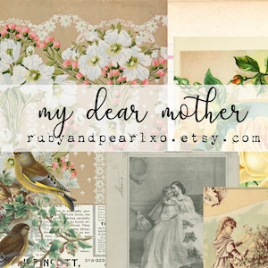 My Dear Mother Collection - Download digitale - Carte antiche - Stampabili per journaling e arte