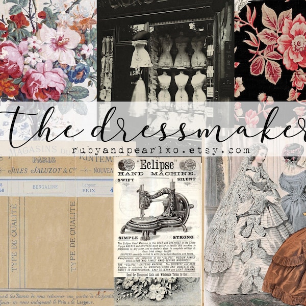 The Dressmaker - Digital Download - Antique Papers  - Printables for Journaling and Art