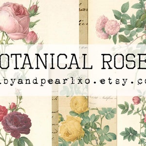 Antique Redouté Botanical Rose Collection - Digital Download - Antique Papers  - Printables for Journaling and Art