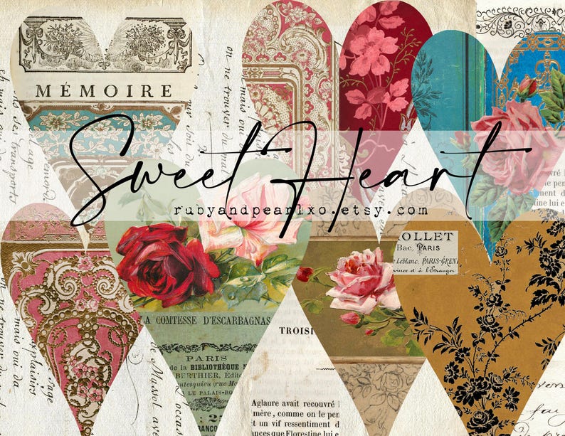 Peut inclure: Un collage de c&oelig;urs en papier vintage avec des motifs floraux, du texte et un titre qui dit "Sweet Heart" avec l'adresse du site Web "rubyandpearlxo.etsy.com".
