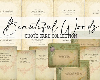 Beautiful Words Quote Collection- over 50 quotes - Digital Download Kit - Antique Papers - Printables for Journaling and Art