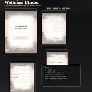 May include: A digital product mockup of a Witchy Herbal Wellness Binder, displayed on several tablets. The binder includes printable pages for herbal reference, remedy sheets, inventory, and wellness journaling. The design features botanical artwork and the text "Witchy Herbal Wellness Binder".