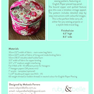 May include: A round, quilted Rosalie Train Case sewing pattern with a floral print. The case has a bound zipper and a handle. Finished size is 6.5 inches high and 8.5 inches wide.