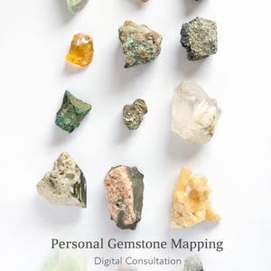 May include: An assortment of raw gemstones in various colors, including green, brown, yellow, and clear, arranged on a white background. The image includes the text "Personal Gemstone Mapping" and "Digital Consultation".