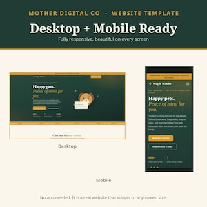 Könnte beinhalten: Eine Website-Vorlage mit dem Titel Mother Digital Co in einem dunkelgrünen und goldenen Farbschema. Sie zeigt eine Desktop- und eine Mobilansicht einer Tierbetreuungs-Website namens Wag & Wander mit responsiven Layouts für verschiedene Bildschirmgrößen.