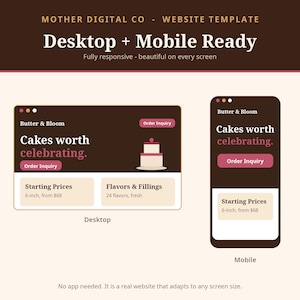 May include: A website template by Mother Digital Co featuring a dark brown and cream colour scheme. The design displays a desktop and mobile view for a bakery named Butter & Bloom, showcasing the text Cakes worth celebrating and Order Inquiry.