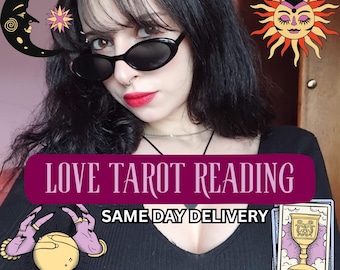 Detailed Love Tarot Reading, Psychic Insights, Relationship Guidance, Same Day Soulmate Reading