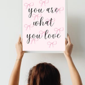 Pink Print Taylor Poster Taylor inspired Printable Wall Art Gift for her Dorm room wall art girly Taylor lyric print you are what you love