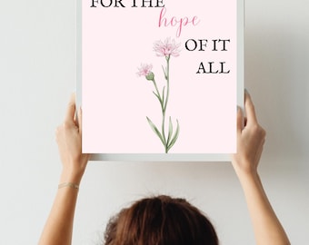 Pink Print Taylor Poster Taylor inspired Wall Art Gift for her Dorm room wall art Taylor lyric print to live for the hope of it all