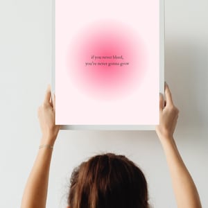 Pink Print Taylor Poster Taylor Printable Wall Art Gift for her Dorm wall art girly Taylor lyric if you never bleed you&#39;re never gonna grow