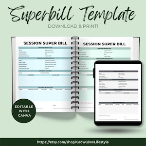 May include: A digital template for a Session Super Bill, with a teal and white design. The template is shown in a spiral-bound notebook and on a tablet. Text includes "Superbill Template" and "Download & Print!"