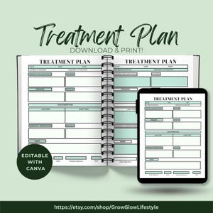 May include: A digital treatment plan template with a spiral-bound notebook and a tablet displaying the same design. The text "Treatment Plan" is at the top, with "Download & Print!" below. The template is editable with Canva.