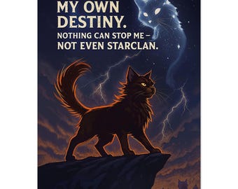 Warrior Cats Clan Leader Poster - Inspiring Quote - Fine Art Print