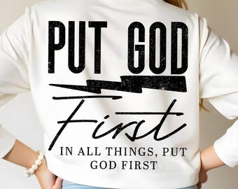 Put God First PNG File | Faith Sublimation Png Clip Art For Crafters