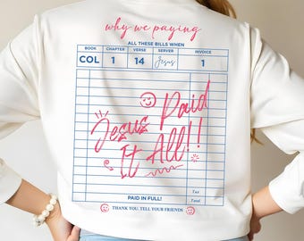 Jesus Paid It All PNG: Christian Shirt Design, Sublimation (Digital Download)