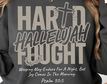 Hard Fought Hallelujah Christian SVG, Retro Jesus PNG (Digital Download)