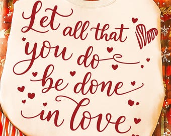 Christliche Valentinstag SVG: Liebe Schrift Shirt Design (Digitaler Download)