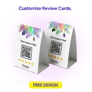 Puede incluir: Dos tarjetas de revisión blancas en forma de tienda de campaña con detalles florales y códigos QR. Cada tarjeta presenta el texto "Your Logo or Text" y una clasificación por estrellas. Las tarjetas están etiquetadas como "Coverly" y el banner inferior dice "FREE DESIGN."
