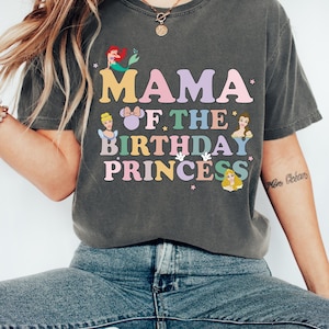 Comfort Colors® Mama of Birthday Princess Crew Shirt, Magical Happiest Place Cute Mouse Girl, Best BDAY Mom Gift, Gift for Mom