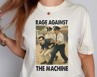 Comfort Colors® Bernie Sanders, Fight Oligarchy Tour Shirt,Arrest Photo, Rage Against The Machine, Resistance Tee, Political Activism Shirt