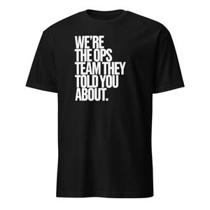 Camiseta del equipo de operaciones, divertida camiseta de humor de oficina, uniforme de trabajo, regalo de gerente de operaciones, camiseta de equipo corporativo, fuerzas especiales