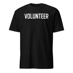 Volunteer Shirt, EVENT Staff Tee, Team Uniform, Church Group Top, Non Profit Gift, School Helper