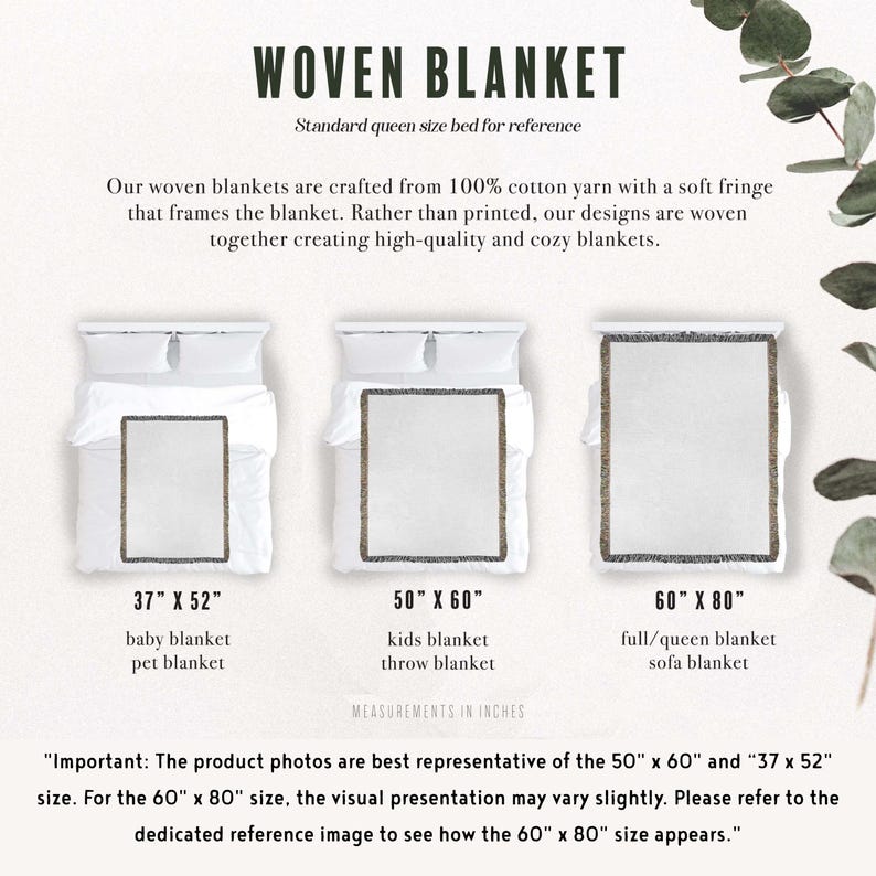 May include: Woven blankets in three sizes: 37" x 52", 50" x 60", and 60" x 80". The image shows the blankets on beds, with a white center and a fringed border. Text on the image reads "WOVEN BLANKET" and includes size details.