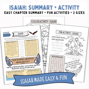 May include: A collection of printable Isaiah study guides and activity sheets. The pages feature summaries, coloring pages, and fun activities. The title "Isaiah: Summary + Activity" is displayed at the top, along with the phrase "Isaiah Made Easy & Fun" on a banner at the bottom.