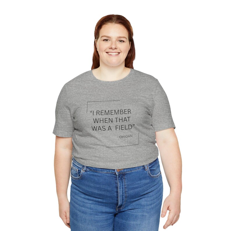 I Remember When That Was a Field Unisex Tee, Nostalgic Shirt, Gift for Nature Lovers, Casual Outfit, Summer Essential afbeelding 6