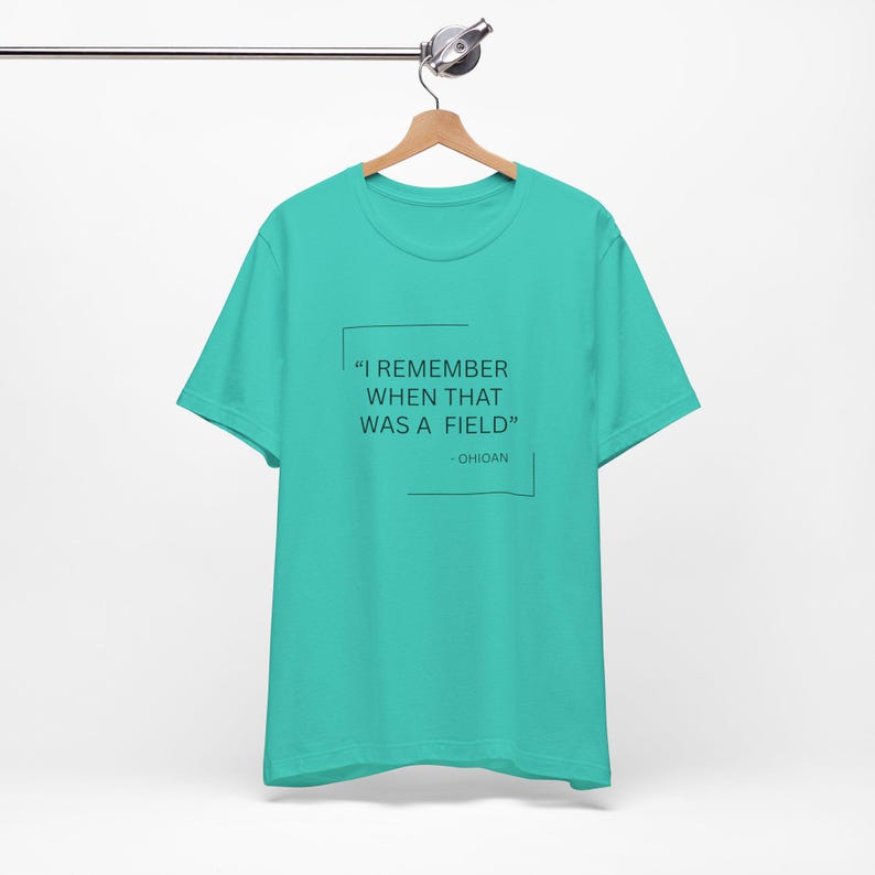 I Remember When That Was a Field Unisex Tee, Nostalgic Shirt, Gift for Nature Lovers, Casual Outfit, Summer Essential afbeelding 5