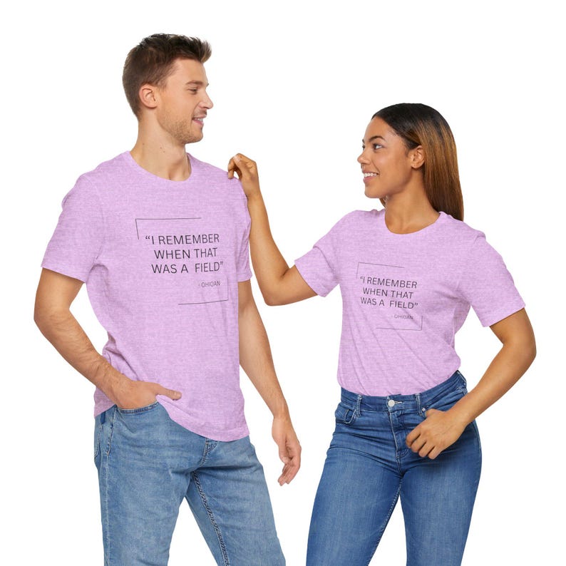 I Remember When That Was a Field Unisex Tee, Nostalgic Shirt, Gift for Nature Lovers, Casual Outfit, Summer Essential afbeelding 7