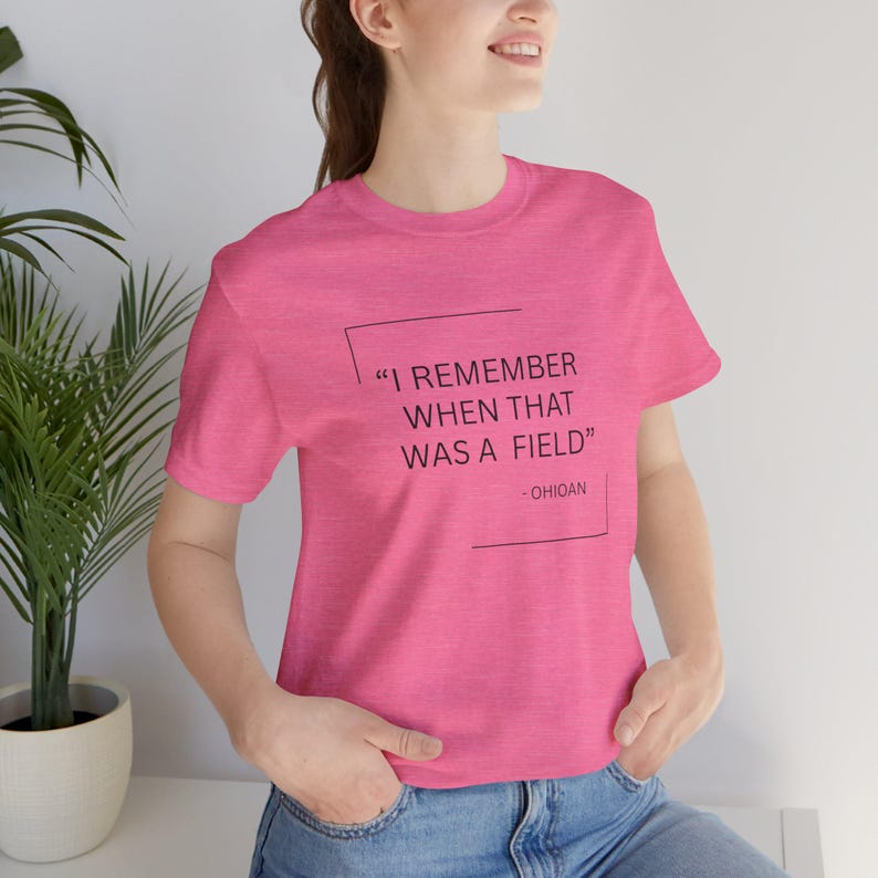 I Remember When That Was a Field Unisex Tee, Nostalgic Shirt, Gift for Nature Lovers, Casual Outfit, Summer Essential afbeelding 8