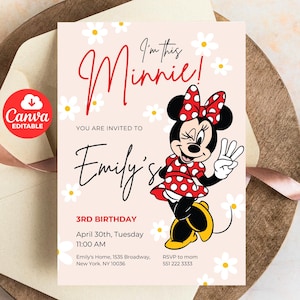 May include: A pink birthday invitation featuring Minnie Mouse. The invitation includes the text "I'm this Minnie!" and "Emily's 3rd Birthday". The design includes white daisy accents and a red Canva editable logo.