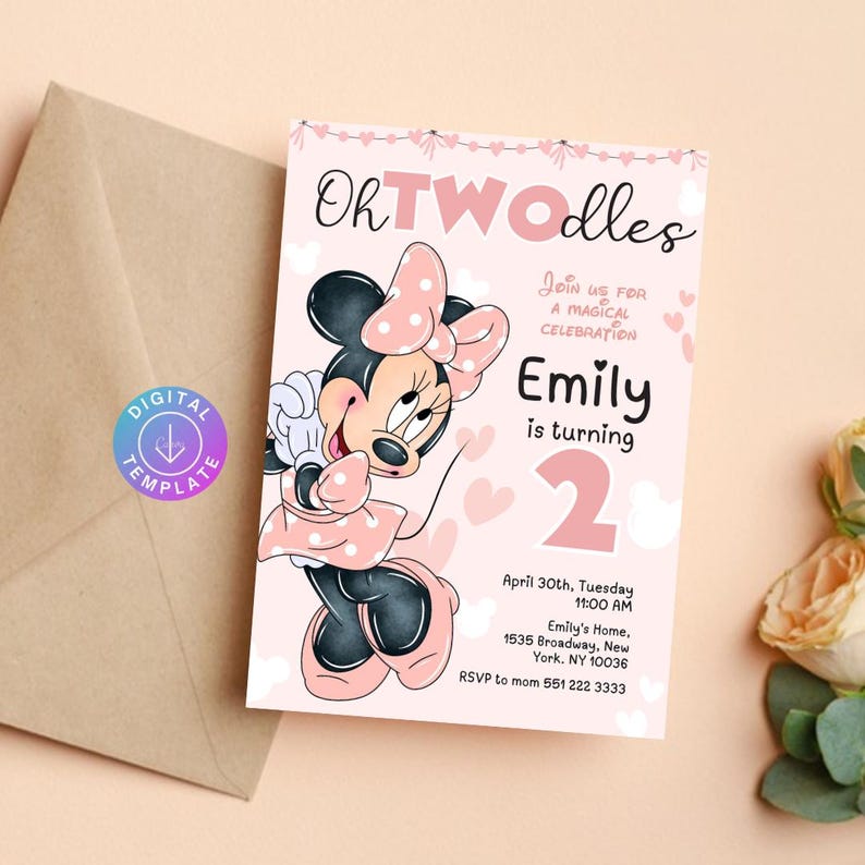 May include: A pink birthday invitation featuring Minnie Mouse. The invitation reads "Oh TWOodles" and "Emily is turning 2." Additional text includes party details and RSVP information. A digital template sticker is on the envelope.