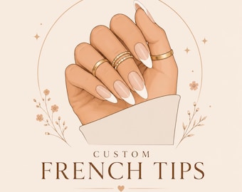 Custom French Tip Press On Nails | Handmade, Hand-Painted, Made to Order