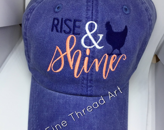 LADIES Chicken Hen Rise and Shine with Side Monogram Baseball Cap Hat LEATHER strap Farm Rooster Chicken Coop Pigment Dye Homestead