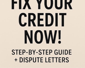 DIY Credit Repair Guide | Score Boosting Plan, Dispute Letters (Printable PDF)