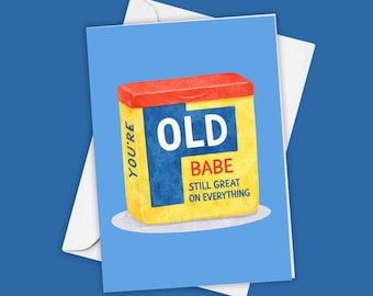Funny You’re Old Birthday Card for Him or Her – Retro Seasoning Parody – Still Great on Everything – Hilarious Greeting Card